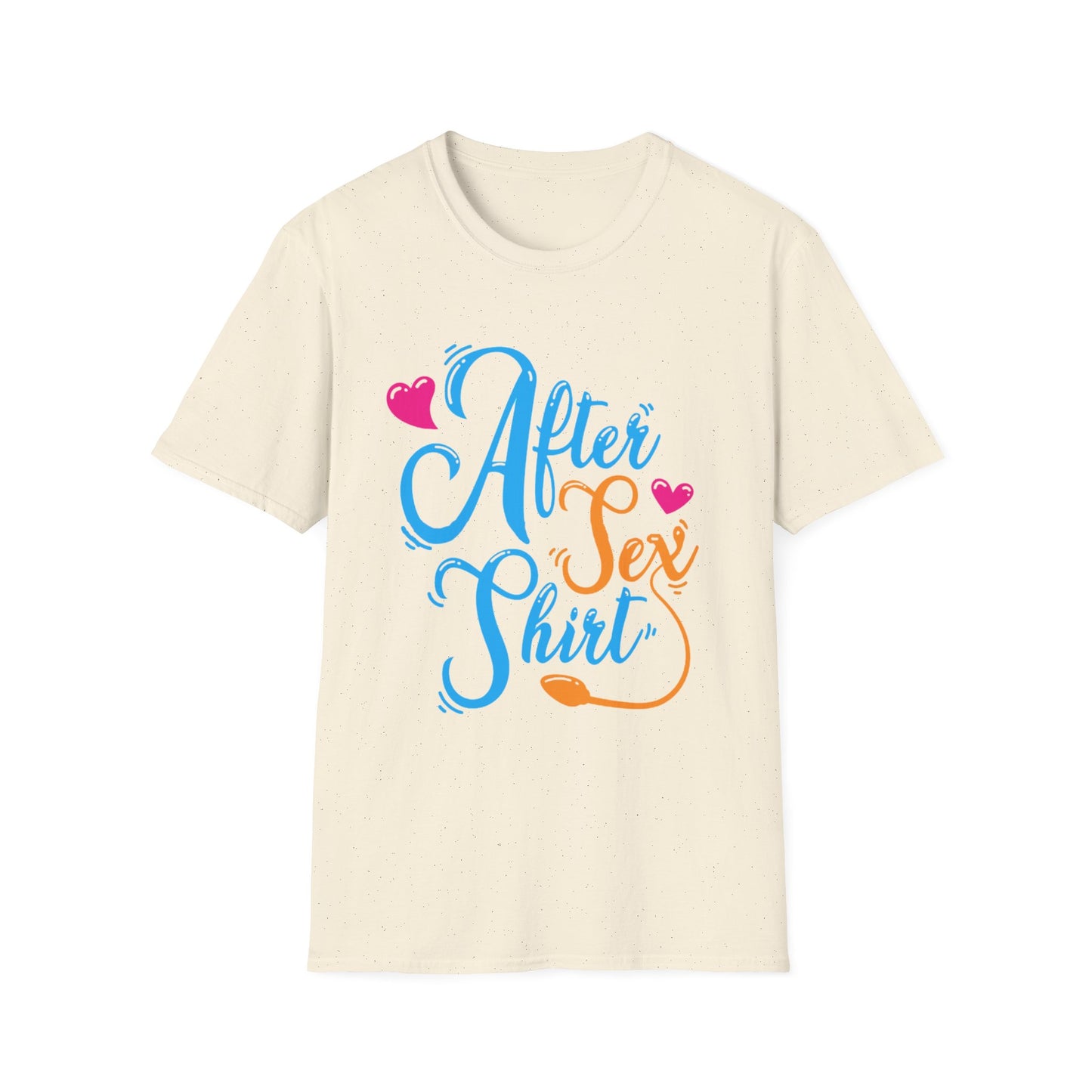 After Sex Shirt - Playful Romantic Graphic Tee