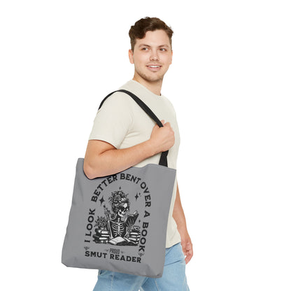 Smut Reader Tote Bag – "I Look Better Bent Over a Book" Booklover Gift