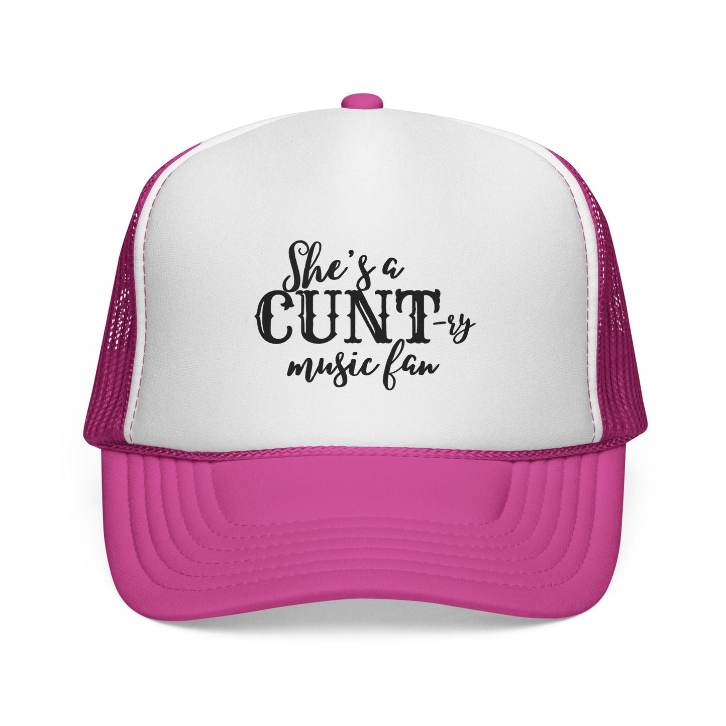 Trucker Hat — "She's a CUNT-y Music Fan" Graphic Cap