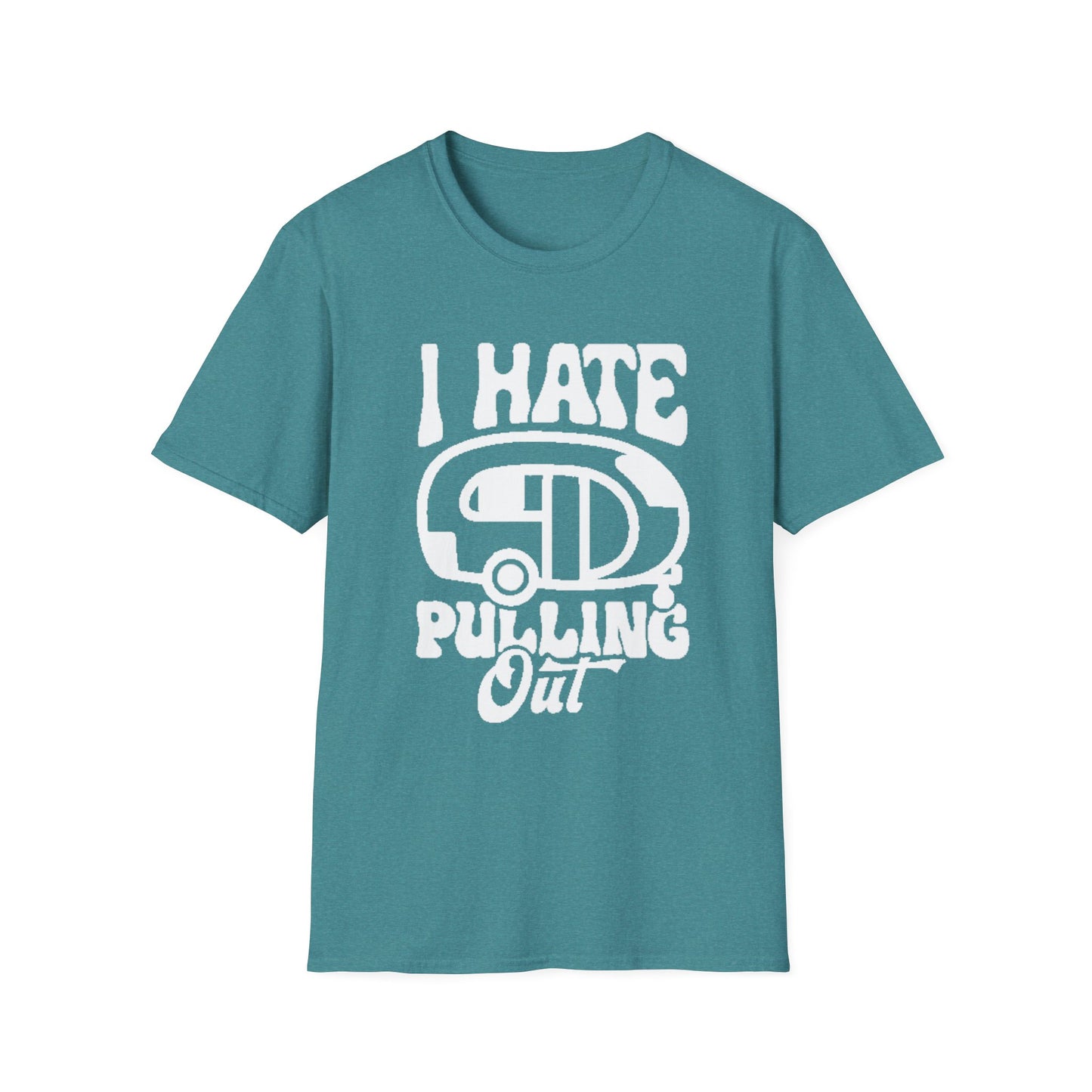 T-Shirt – I Hate Pulling Out Camper Graphic Tee