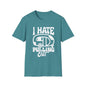 T-Shirt – I Hate Pulling Out Camper Graphic Tee