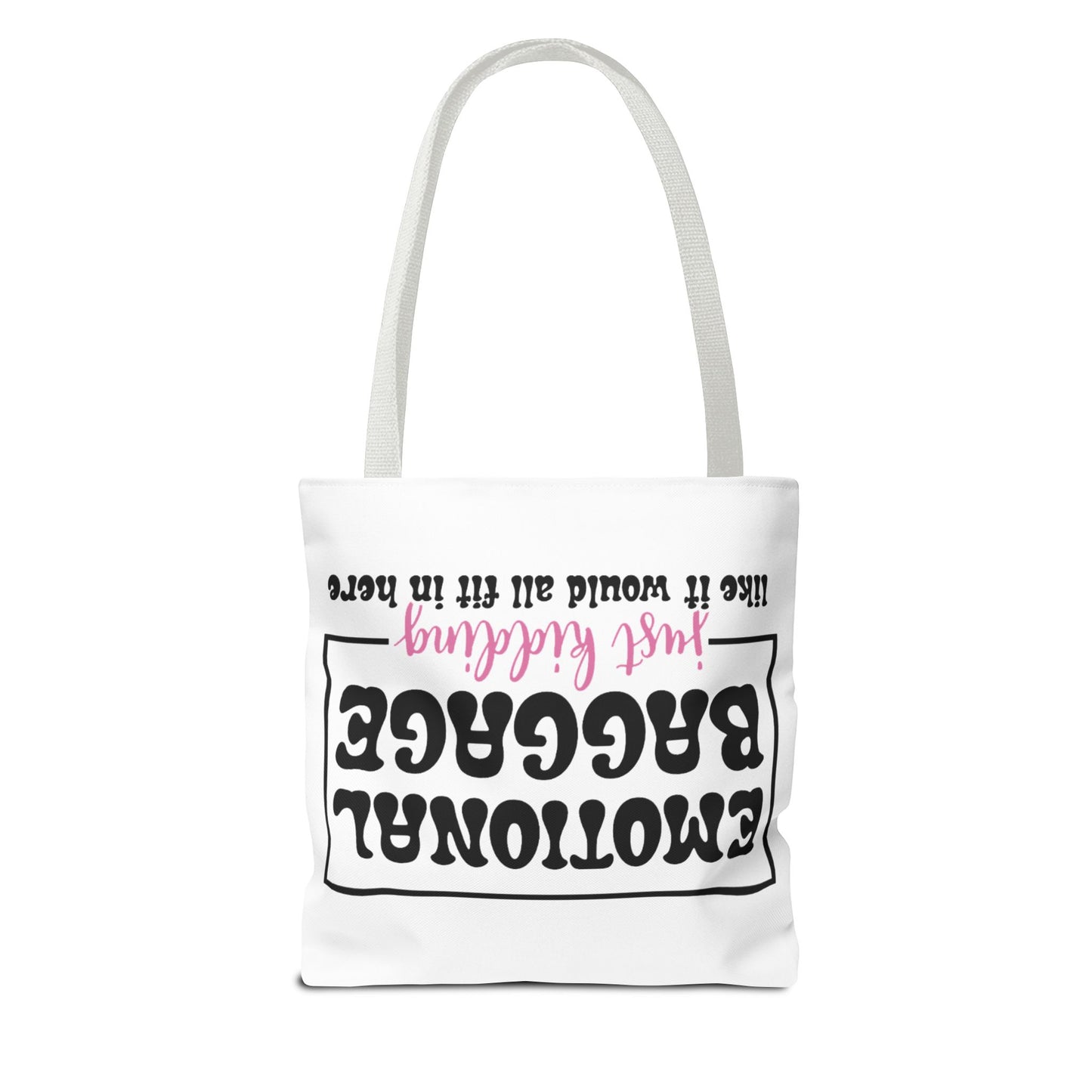 Emotional Baggage Tote Bag — Funny "Emotional Baggage (just kidding)" Reusable Shopper