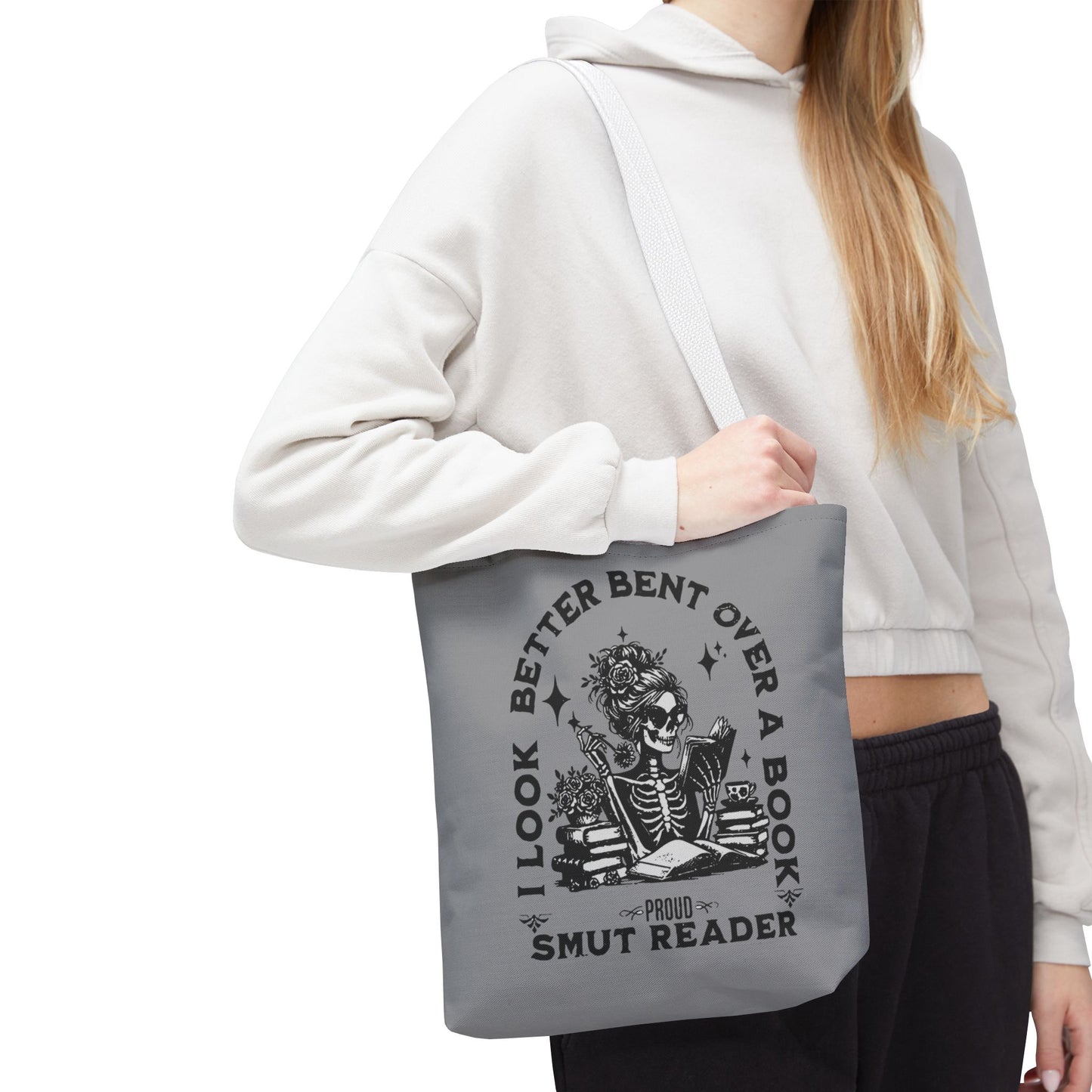 Smut Reader Tote Bag – "I Look Better Bent Over a Book" Booklover Gift