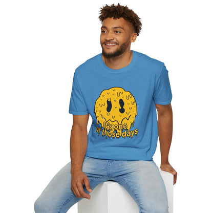 Melty Smiley "It's One of Those Days" T‑Shirt