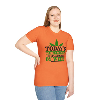 T-Shirt — "Today's Good Mood Is Sponsored by Weed" Cannabis Graphic Tee