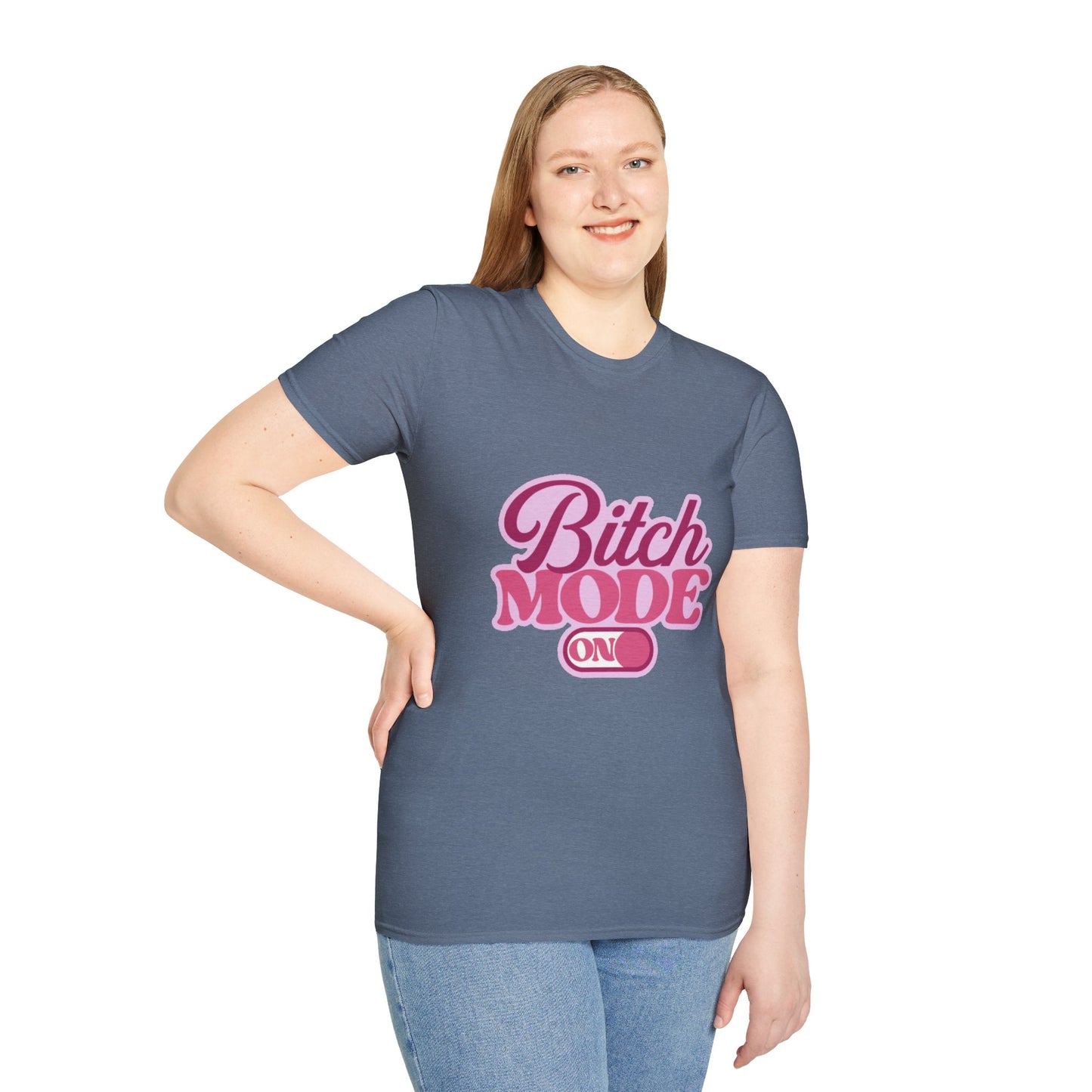 Bitch Mode On T-Shirt — Bold Feminine Graphic Tee