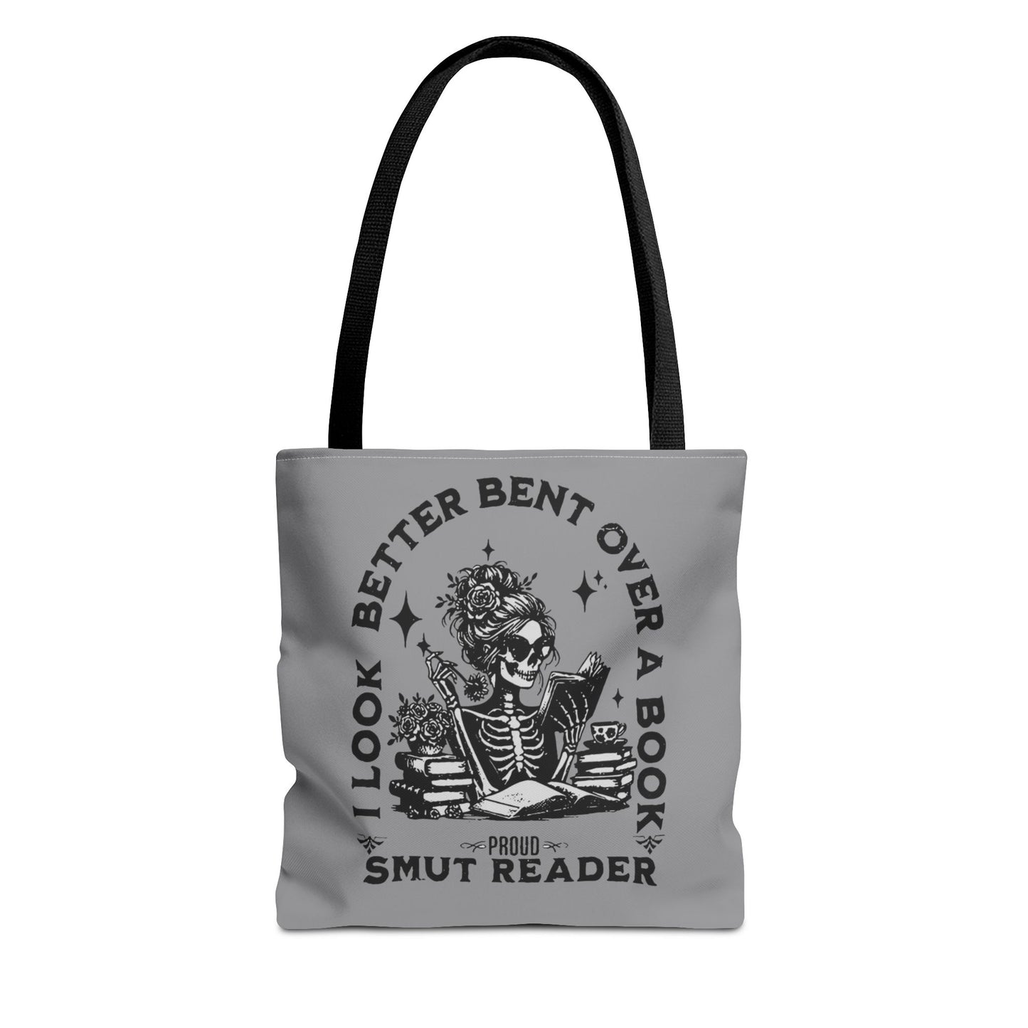 Smut Reader Tote Bag – "I Look Better Bent Over a Book" Booklover Gift