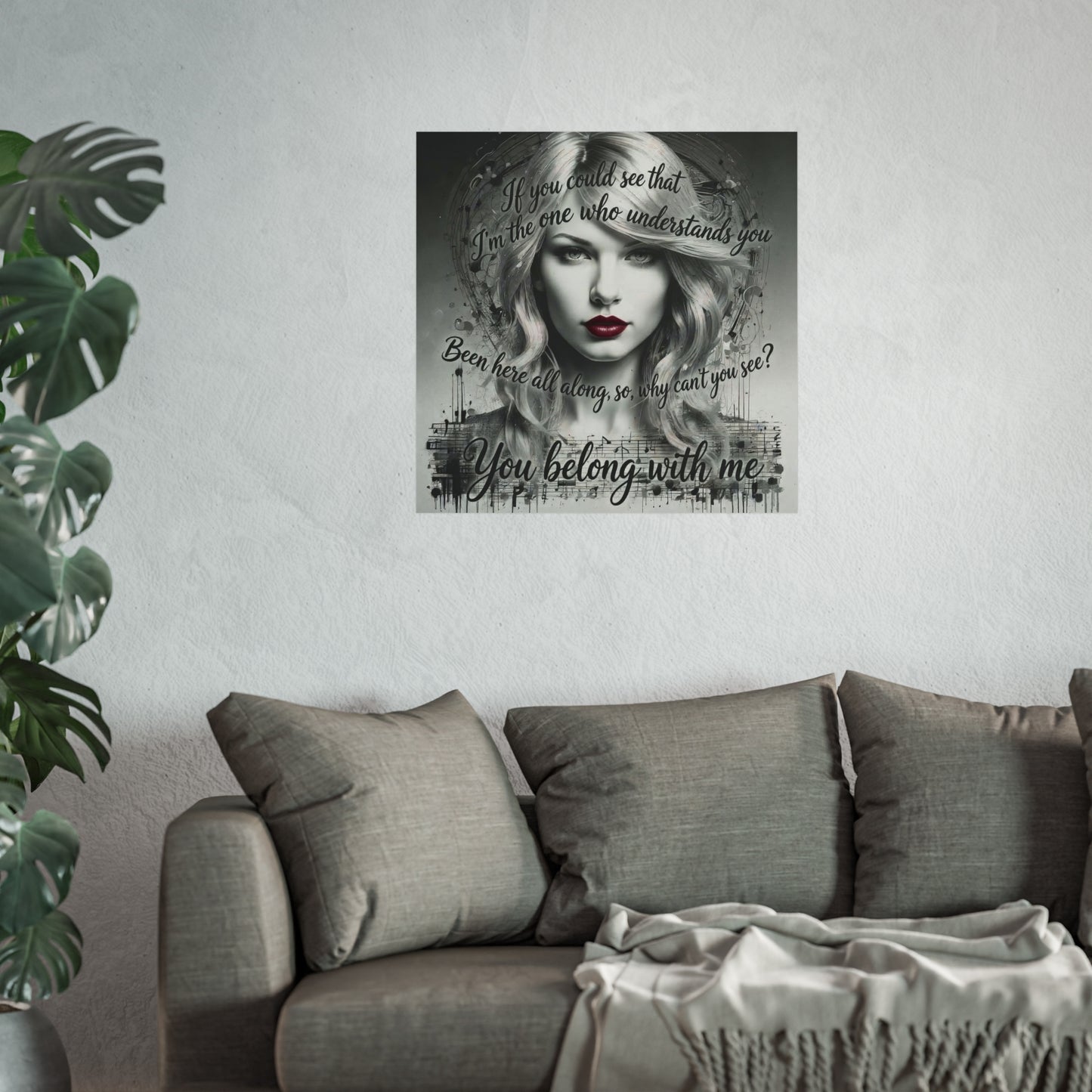 Swift Inspired Fine Art Poster — Monochrome Portrait with Lyrics "You Belong With Me"