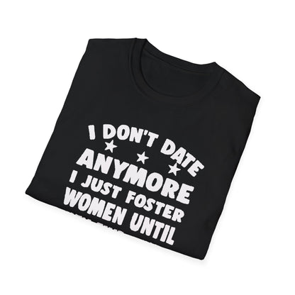 Foster Women Until They Find Their Forever Homes Tee