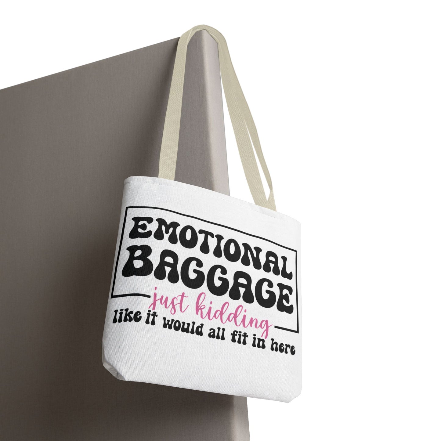 Emotional Baggage Tote Bag — Funny "Emotional Baggage (just kidding)" Reusable Shopper