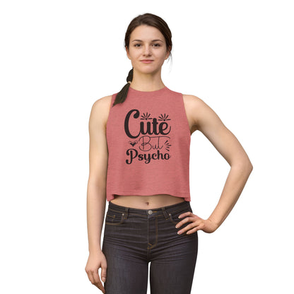 Cute But Psycho Crop Top — Funny Women's Graphic Tank
