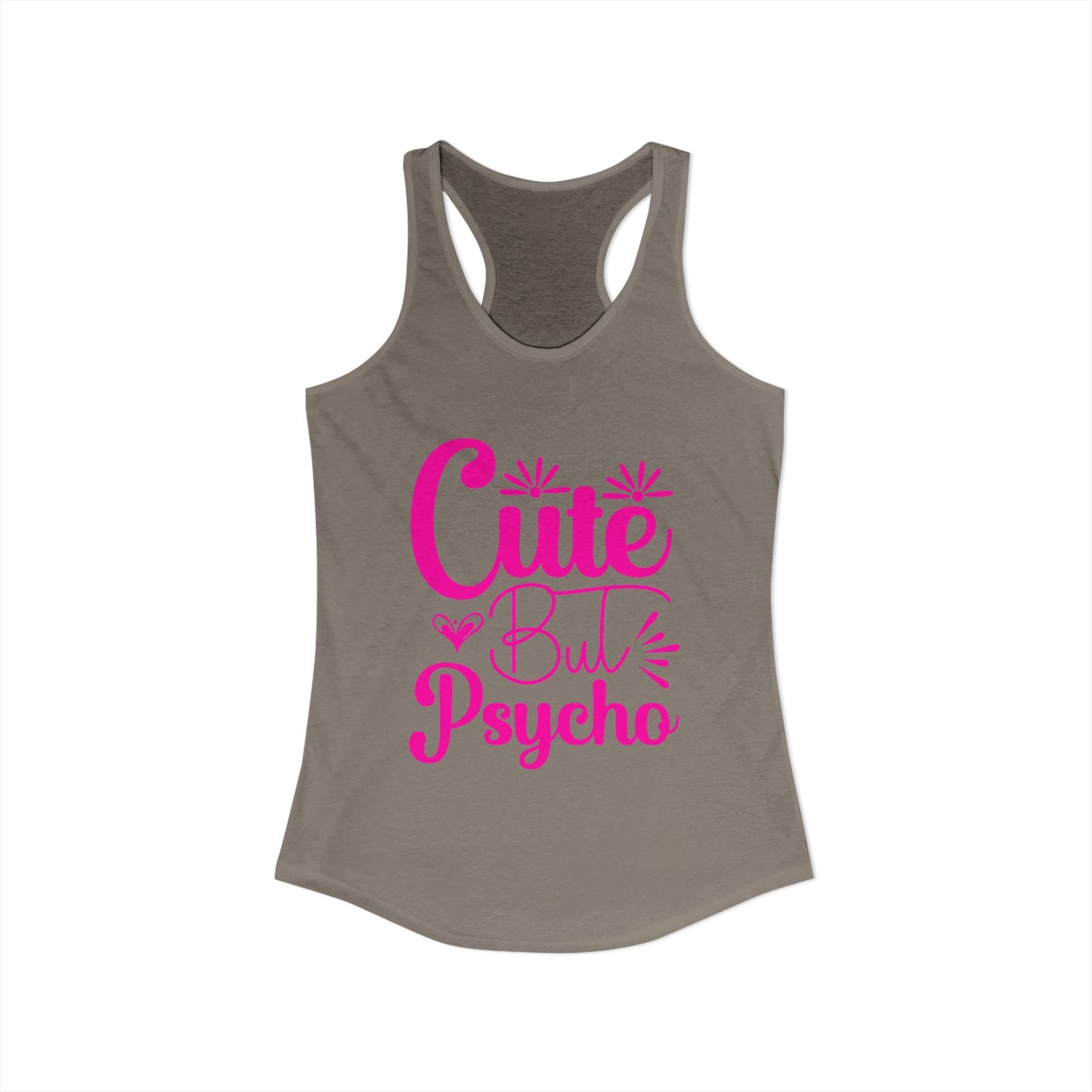Women's Ideal "Cute Bu Psycho" Racerback Tank