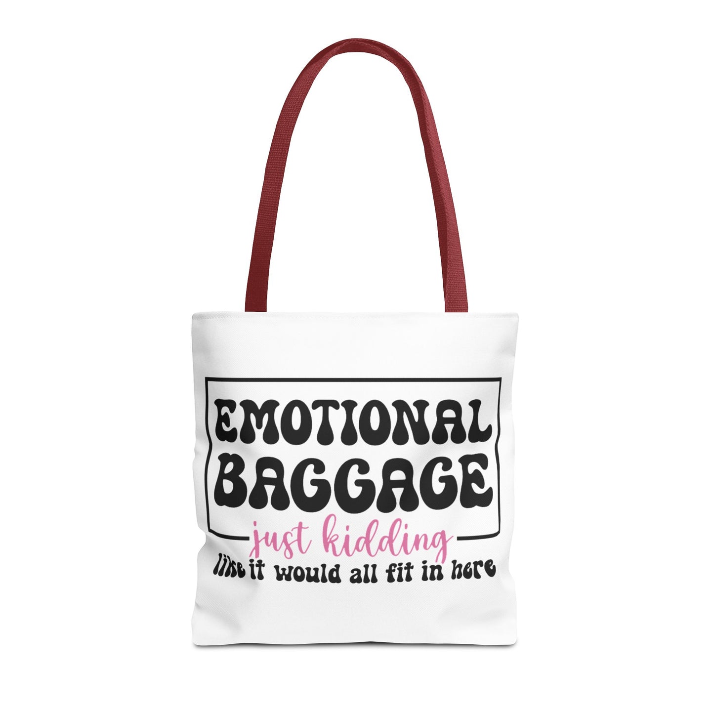 Emotional Baggage Tote Bag — Funny "Emotional Baggage (just kidding)" Reusable Shopper