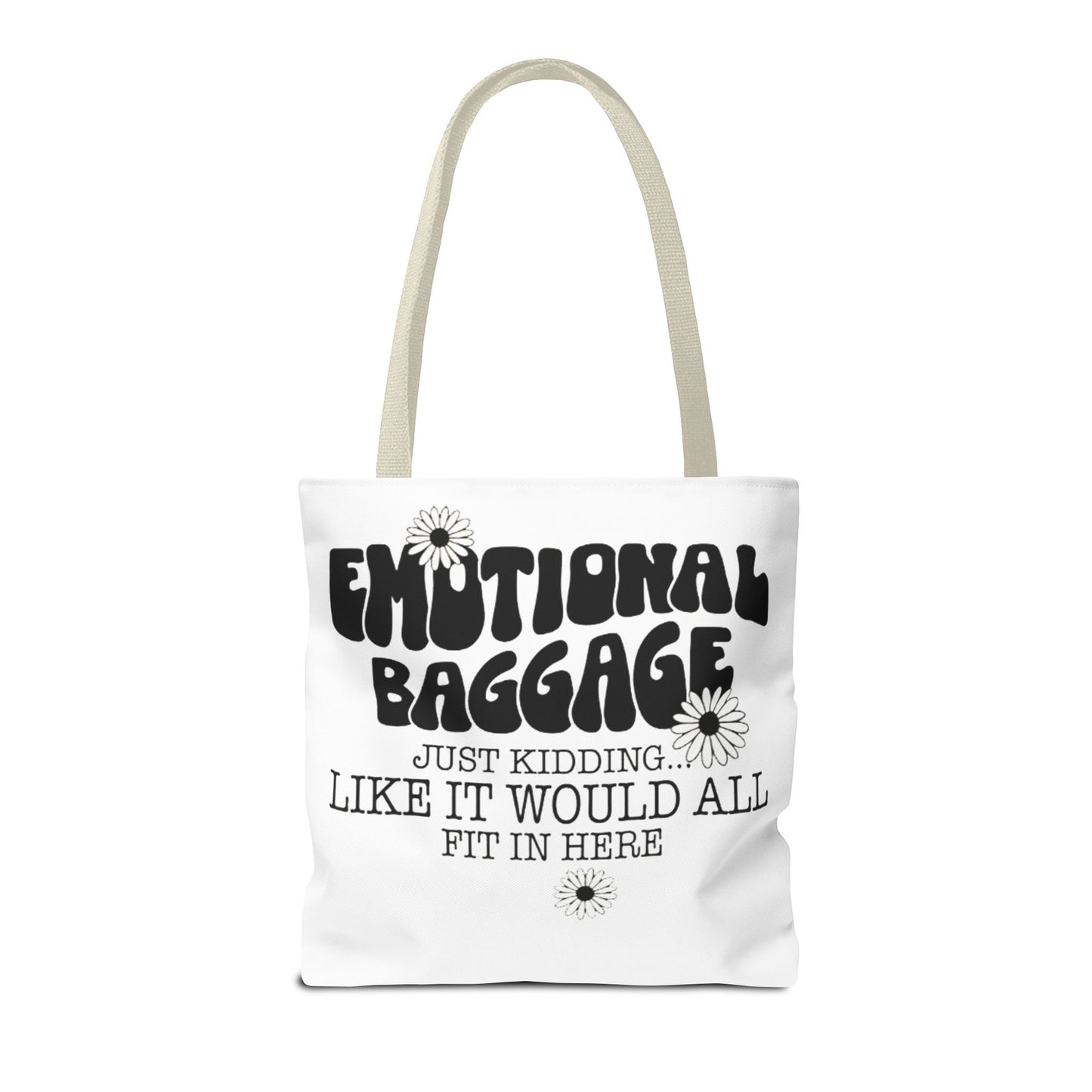 Tote Bag — "Emotional Baggage" Funny Quote Tote with Daisy Vibe