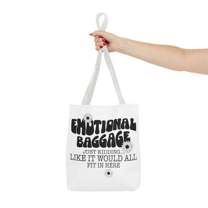 Tote Bag — "Emotional Baggage" Funny Quote Tote with Daisy Vibe