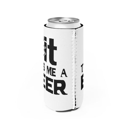 Slim Can Cooler — “Toss Me a Beer” Funny Party Beer Koozie