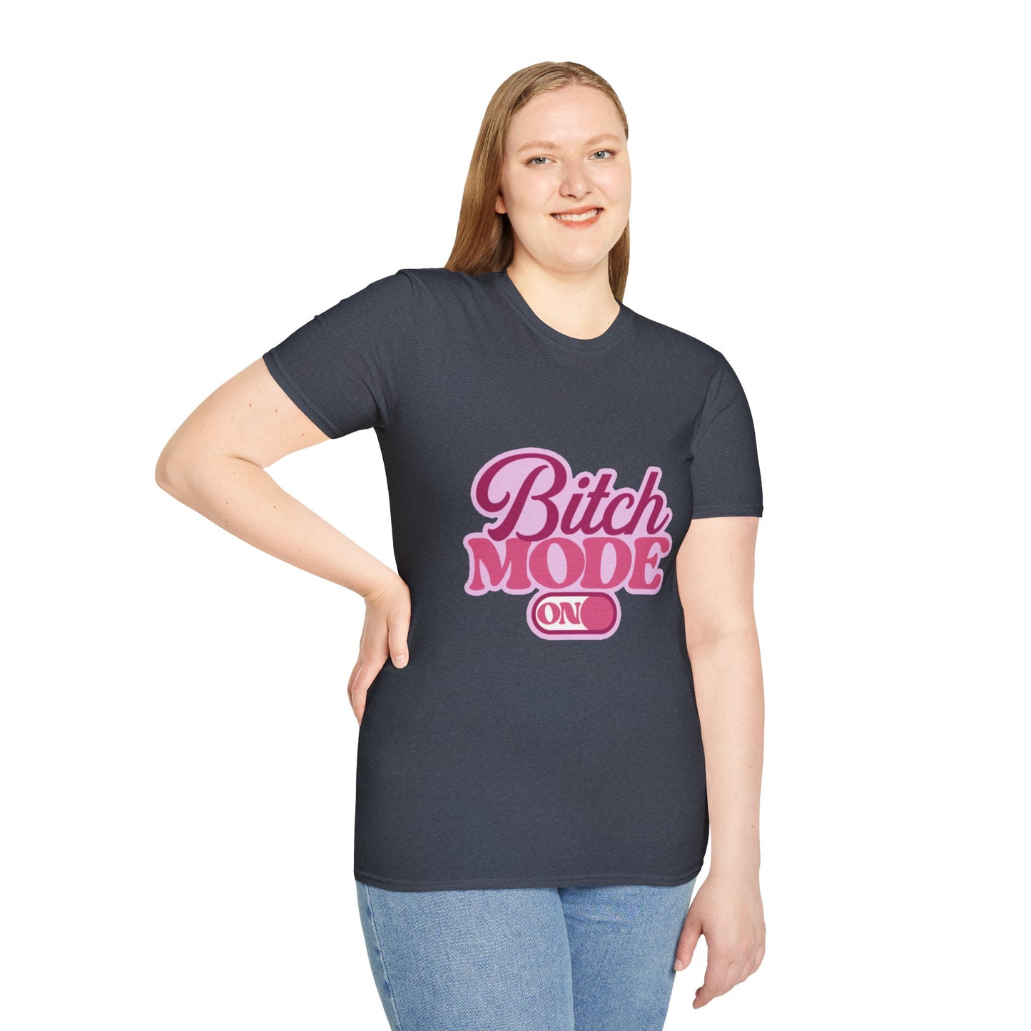Bitch Mode On T-Shirt — Bold Feminine Graphic Tee