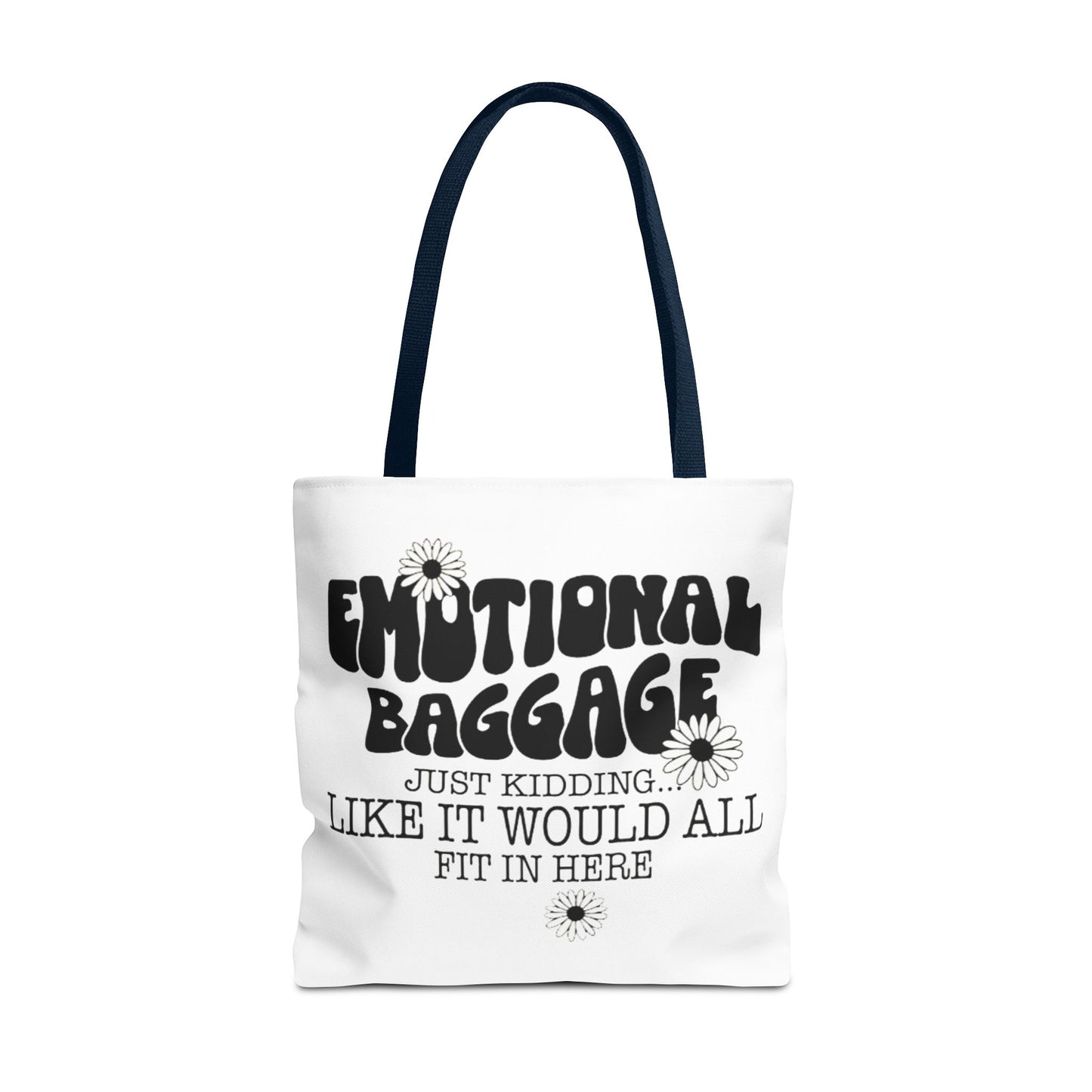 Tote Bag — "Emotional Baggage" Funny Quote Tote with Daisy Vibe