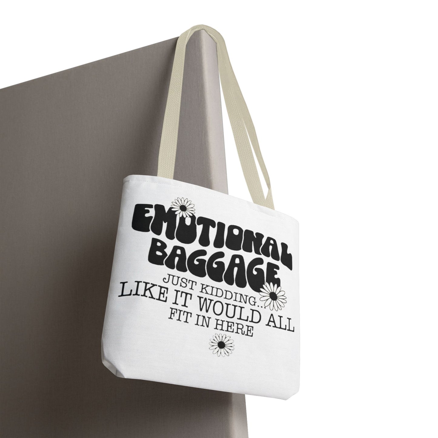 Tote Bag — "Emotional Baggage" Funny Quote Tote with Daisy Vibe