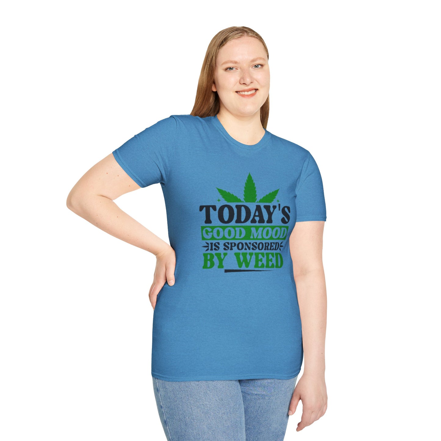 T-Shirt — "Today's Good Mood Is Sponsored by Weed" Cannabis Graphic Tee