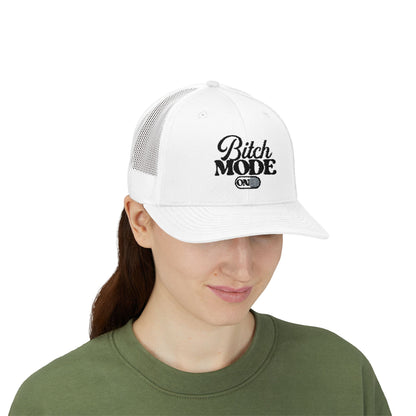 Trucker Cap — "Bitch Mode On" Embroidered Snapback