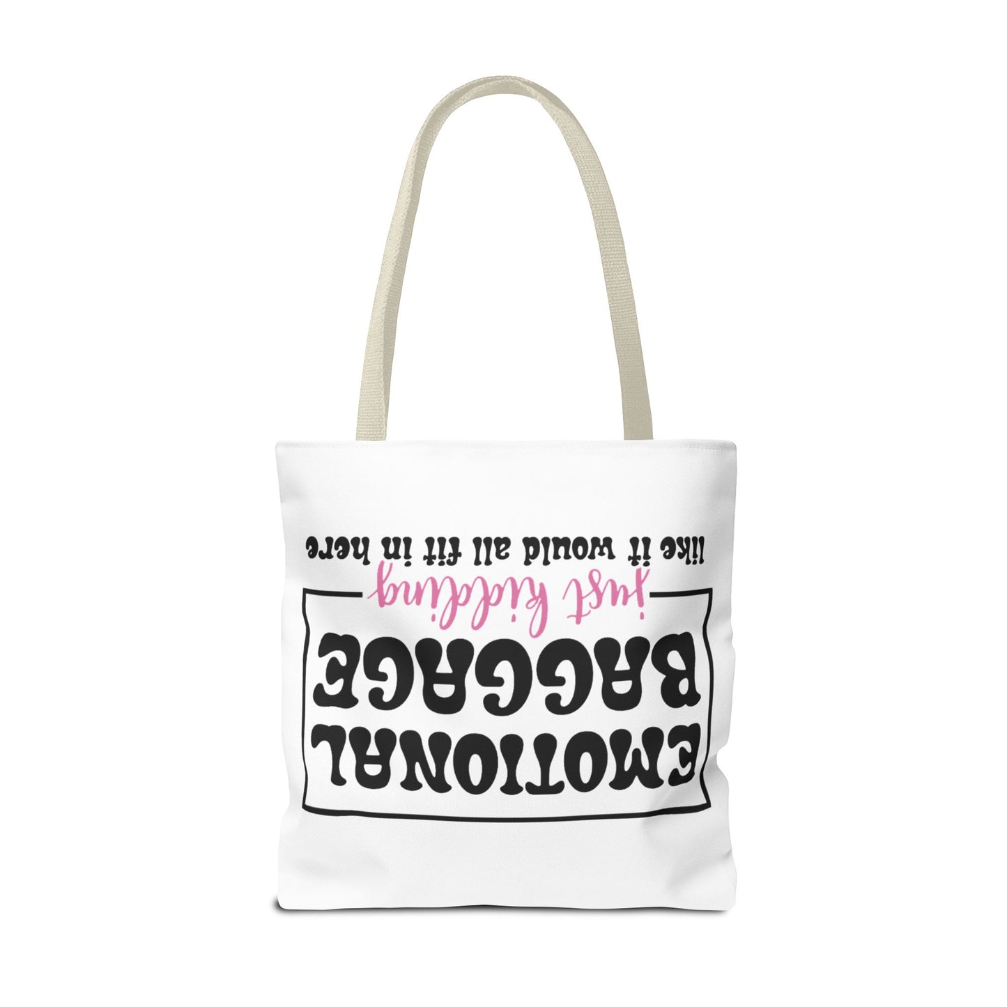 Emotional Baggage Tote Bag — Funny "Emotional Baggage (just kidding)" Reusable Shopper