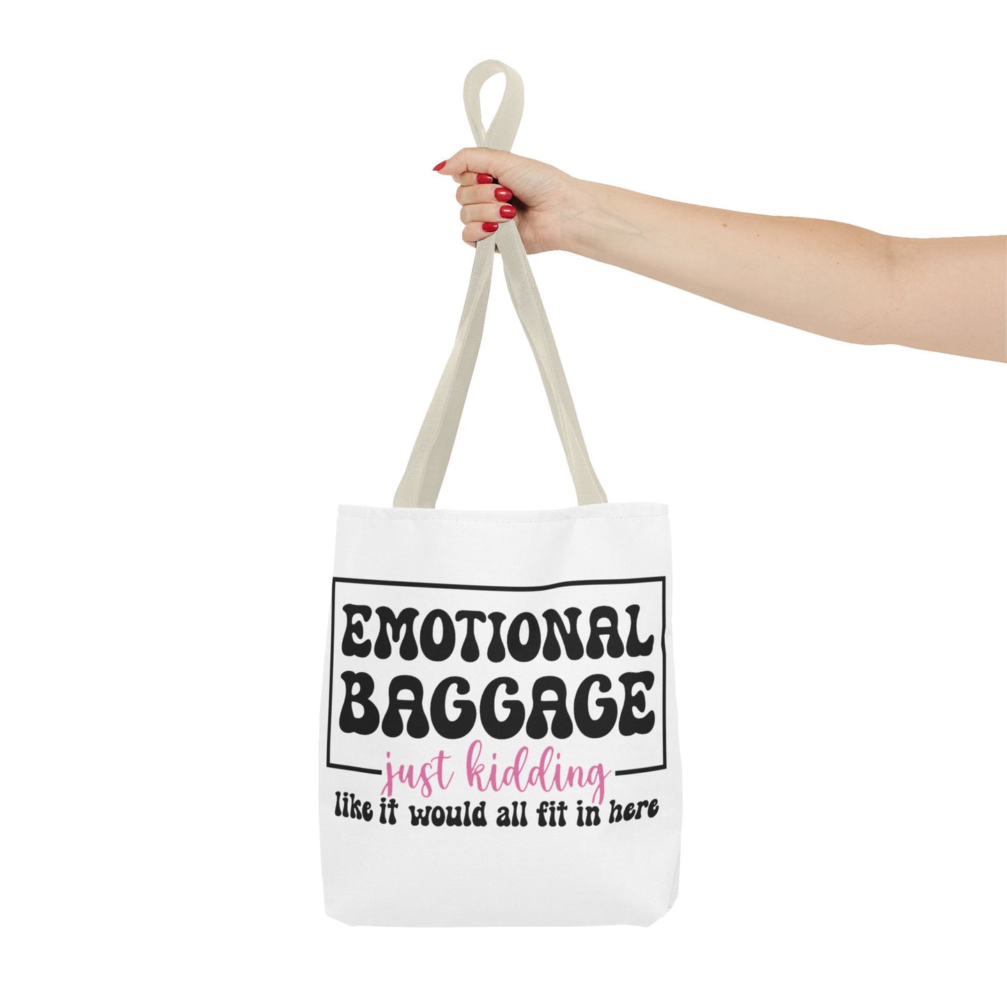 Emotional Baggage Tote Bag — Funny "Emotional Baggage (just kidding)" Reusable Shopper