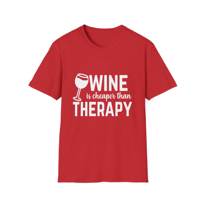 T-Shirt — "Wine Is Cheaper Than Therapy" Funny Wine Lover Tee
