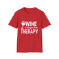 T-Shirt — "Wine Is Cheaper Than Therapy" Funny Wine Lover Tee