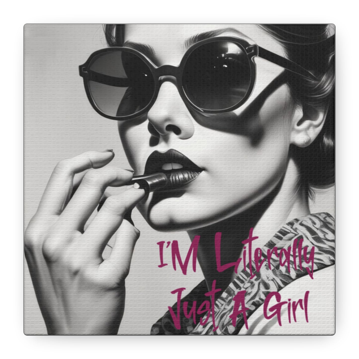 Canvas Wall Art - "I'm Literally Just A Girl" Retro Glam Portrait