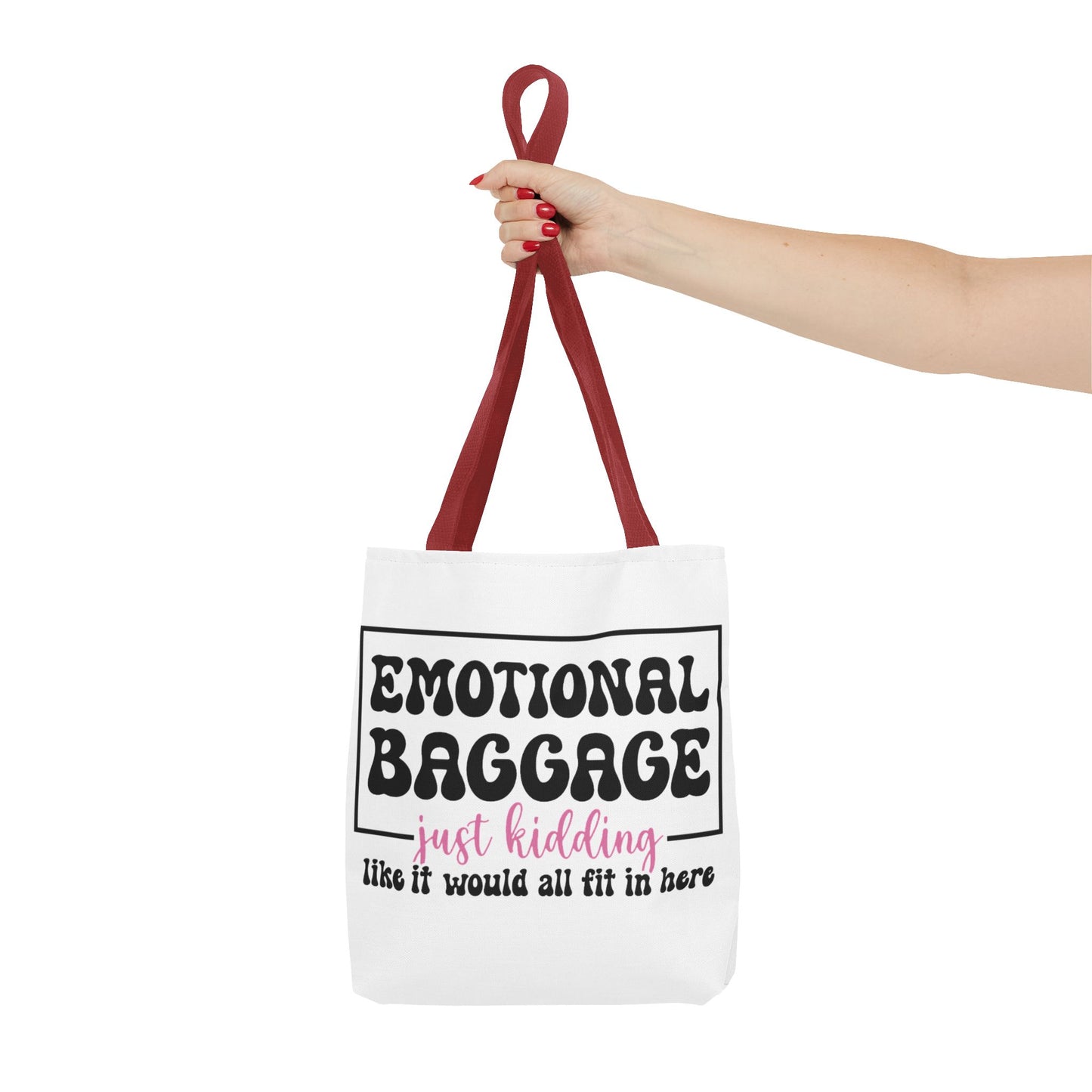Emotional Baggage Tote Bag — Funny "Emotional Baggage (just kidding)" Reusable Shopper