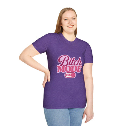 Bitch Mode On T-Shirt — Bold Feminine Graphic Tee