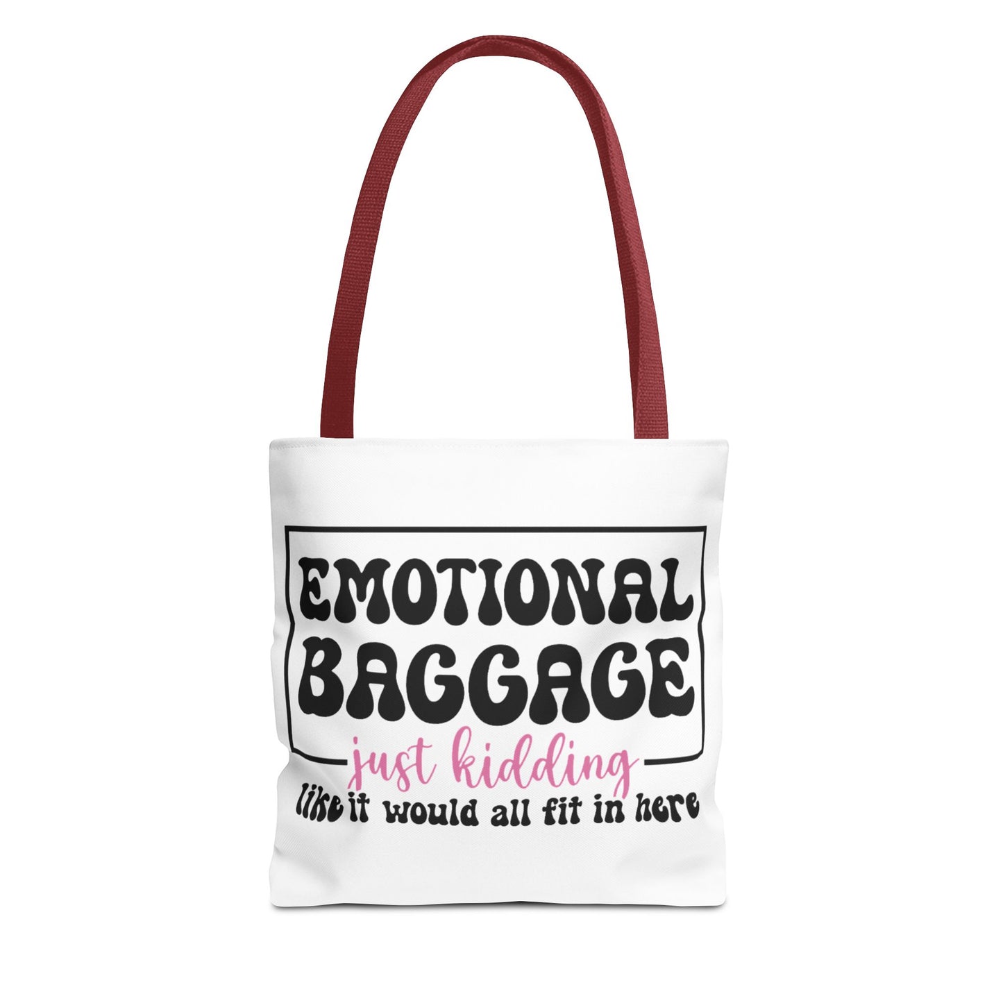 Emotional Baggage Tote Bag — Funny "Emotional Baggage (just kidding)" Reusable Shopper