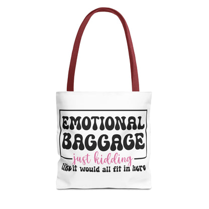 Emotional Baggage Tote Bag — Funny "Emotional Baggage (just kidding)" Reusable Shopper