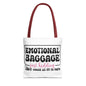 Emotional Baggage Tote Bag — Funny "Emotional Baggage (just kidding)" Reusable Shopper