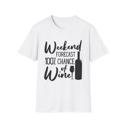 Wine Weekend T-Shirt — "Weekend Forecast 100% Chance of Wine" Graphic Tee