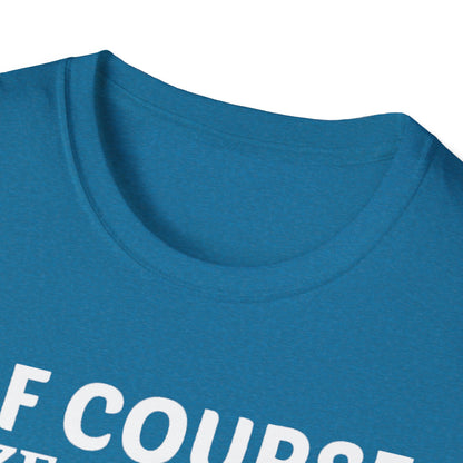 Wine Lover T-Shirt — "Of Course Size Matters No One Wants A Small Glass Of Wine"