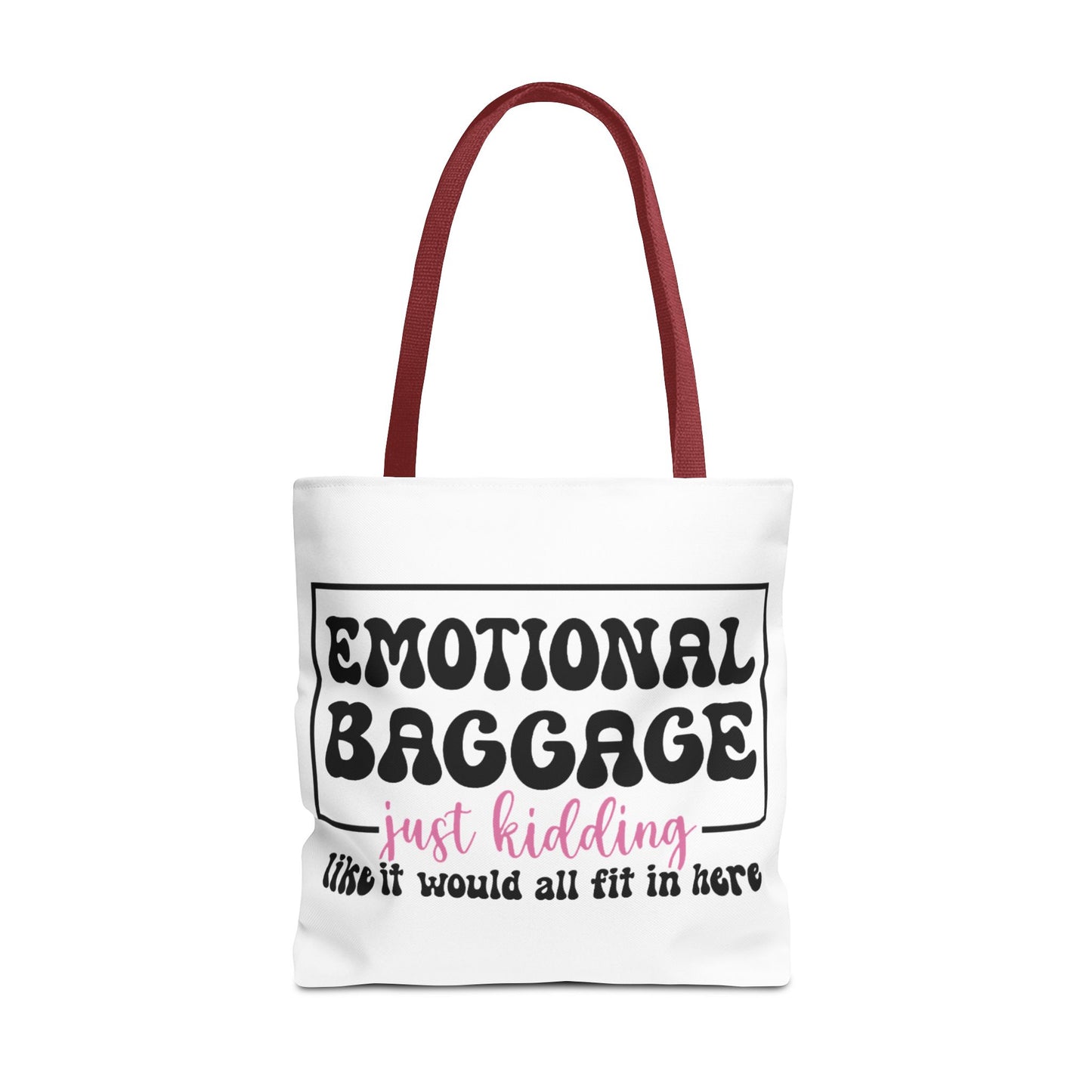 Emotional Baggage Tote Bag — Funny "Emotional Baggage (just kidding)" Reusable Shopper
