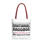 Emotional Baggage Tote Bag — Funny "Emotional Baggage (just kidding)" Reusable Shopper