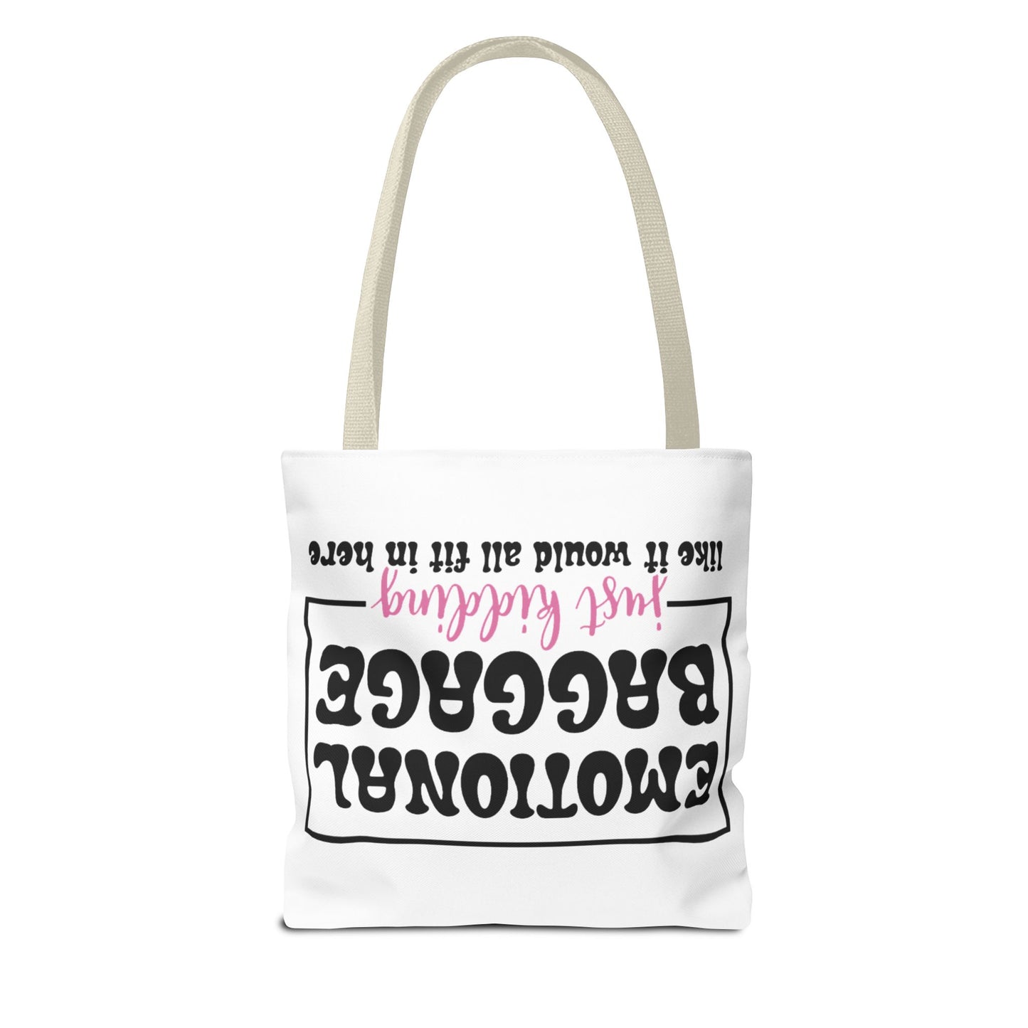 Emotional Baggage Tote Bag — Funny "Emotional Baggage (just kidding)" Reusable Shopper