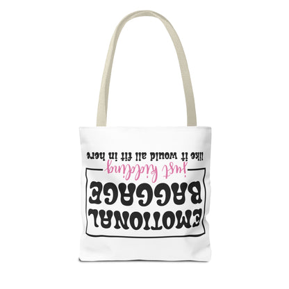 Emotional Baggage Tote Bag — Funny "Emotional Baggage (just kidding)" Reusable Shopper