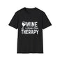 T-Shirt — "Wine Is Cheaper Than Therapy" Funny Wine Lover Tee