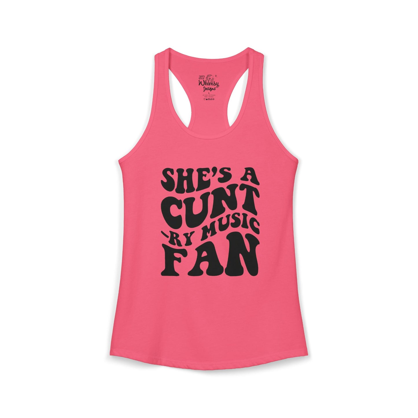 Women's Ideal "She's A CUNT-RY Music Fan" Racerback Tank