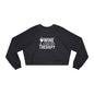 Cropped Pullover — "Wine Is Cheaper Than Therapy" Women’s Crop Sweatshirt