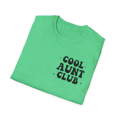 Cool Aunt Club T-Shirt — "Someone's Cool-Ass Aunt" Graphic Tee