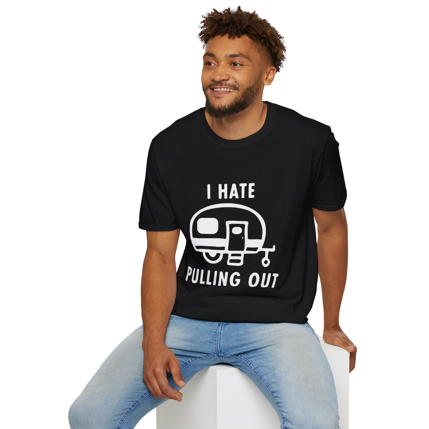 I Hate Pulling Out Camper Classic T-Shirt