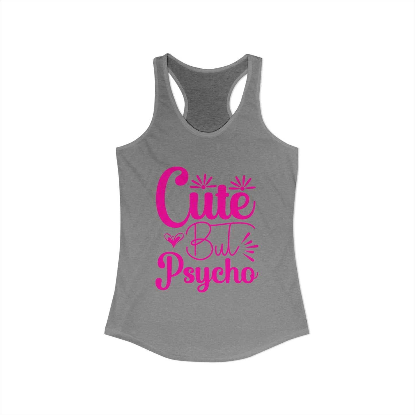 Women's Ideal "Cute Bu Psycho" Racerback Tank