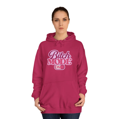 Bitch Mode On Hoodie — Bold Pink Retro Script Graphic Sweatshirt