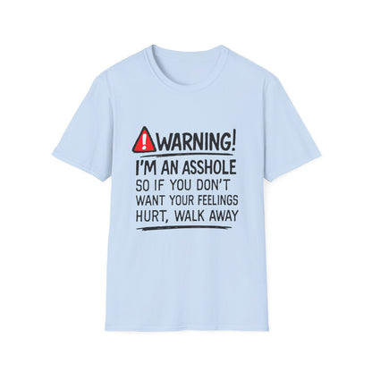 Warning I’m An Asshole T-Shirt – Funny Sarcastic Graphic Tee