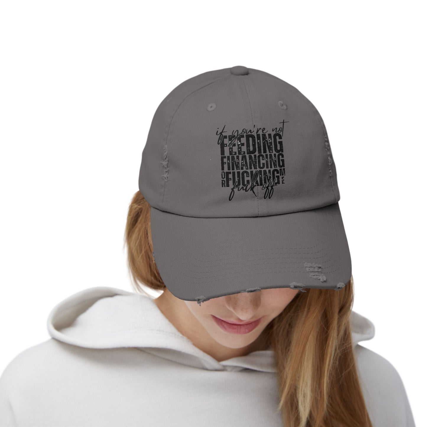 Distressed Dad Hat — "Feeding, Financing & F***ing" Bold Script Cap